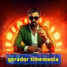 gerador timemania